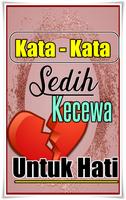 Kata Sedih & Kecewa Untuk Hati capture d'écran 3