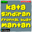 kata sindiran frontal buat mantan