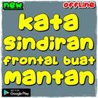 kata sindiran frontal buat mantan Zeichen
