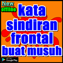 kata sindiran frontal buat musuh APK