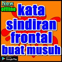 kata sindiran frontal buat musuh Plakat