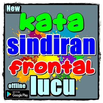  kata  sindiran  frontal  lucu for Android APK Download