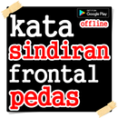 kata sindiran frontal pedas APK
