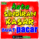 kata sindiran kasar buat pacar APK