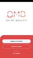 Oh My Beauty Plakat