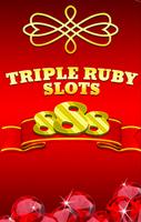 SLOTS - Triple Ruby Slots 888 โปสเตอร์