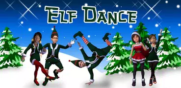 Elf Dance - Fun for Yourself