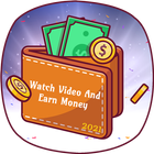 Watch Video & Earn Money Online -  Every Day 2021 ไอคอน