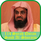 Sheikh Shuraim 114 Surah Quran icône