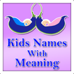 Kids names with meaning