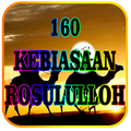 Kebiasan  Rasulullah Sehari - hari