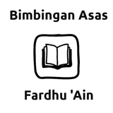 Bimbingan Asas Fardhu Ain