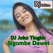 Dj Joko Tingkir Ngombe Dawet
