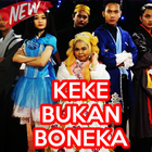 Keke Bukan Boneka Video Trending Offline icône