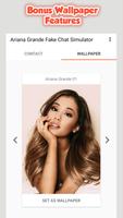 Ariana Grande Fake Chat تصوير الشاشة 3