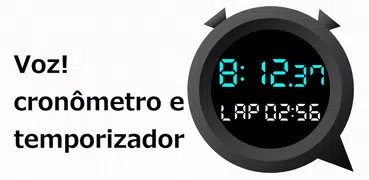 Voz! Cronômetro e Temporizador