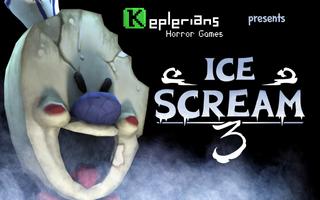 Ice Scream Episode 3: Horror in the Neighborhood الملصق