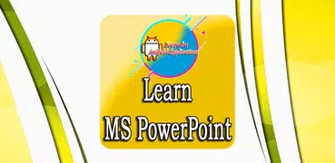 Learn MS PowerPoint