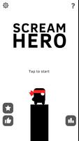 Scream Go Hero الملصق