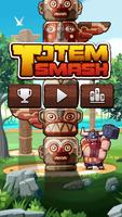 Totem Smash Affiche