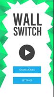 Wall Switch plakat