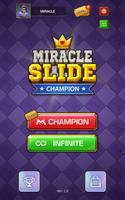 Miracle Slide Affiche