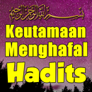 Keutamaan Menghafal Hadits Terlengkap APK