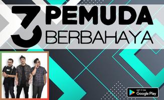Lagu 3pemuda berbahaya স্ক্রিনশট 1