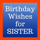 Birthday Wishes For Sister APK