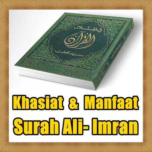 Khasiat Dan Manfaat Surah Ali Imran For Android Apk Download