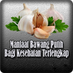 Manfaat Bawang Putih Bagi Kese