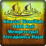 Keutamaan Membaca Bismillah 1000 Kali Top icône