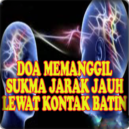 Doa Memanggil Sukma Jarak Jauh Lewat Kontak Batin