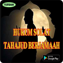 Hukum Shalat Tahajud Berjamaah Dan Tata Caranya APK