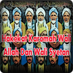 Hakekat Karomah Wali Allah Dan Wali Syetan