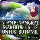 Ajian Penangkal Makhluk Halus Untuk Ibu Hamil Top APK