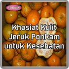 Khasiat Kulit Jeruk Ponkam Untuk Kesehatan Top simgesi