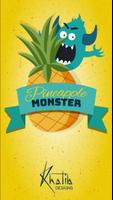 Pineapple Monster Affiche