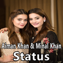 APK Aiman Khan & Minal Khan Status