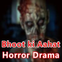 Bhoot Ki Khofnak Aahat Drama HD Videos Affiche
