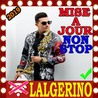 جميع اغاني لالجيرينو بدون انترنت Lalgerino 2019 أيقونة