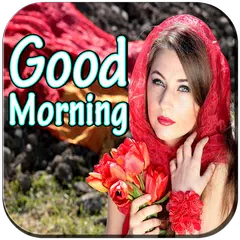 Good Morning Images New