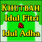 Khutbah Idul Fitri & Idul Adha icône
