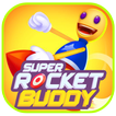 Super Rocket Buddy Gameplay