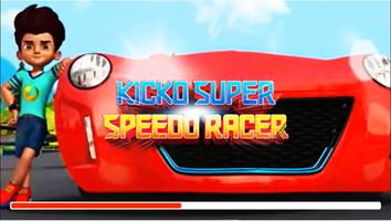 Kicko & Super Speedo Racer Affiche