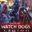 Guide for watch dogs legion royale