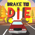 Brake To Die icône