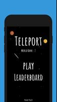 Teleport | A simple Tap Game پوسٹر
