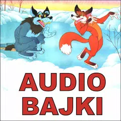 Audio Bajki dla dzieci polsku za darmo アプリダウンロード