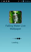 Falling Water Live Wallpaper โปสเตอร์